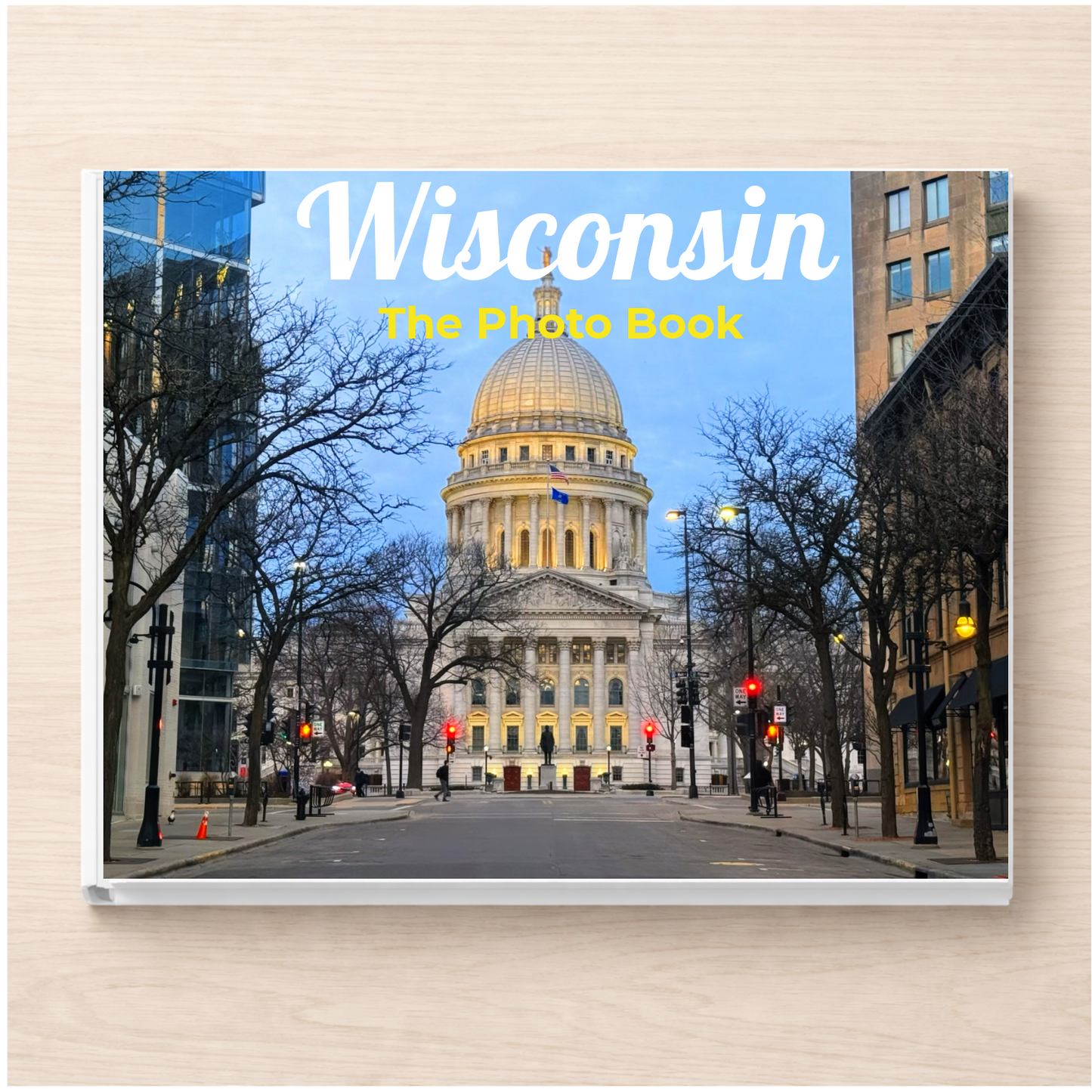 Wisconsin: The Photo Book