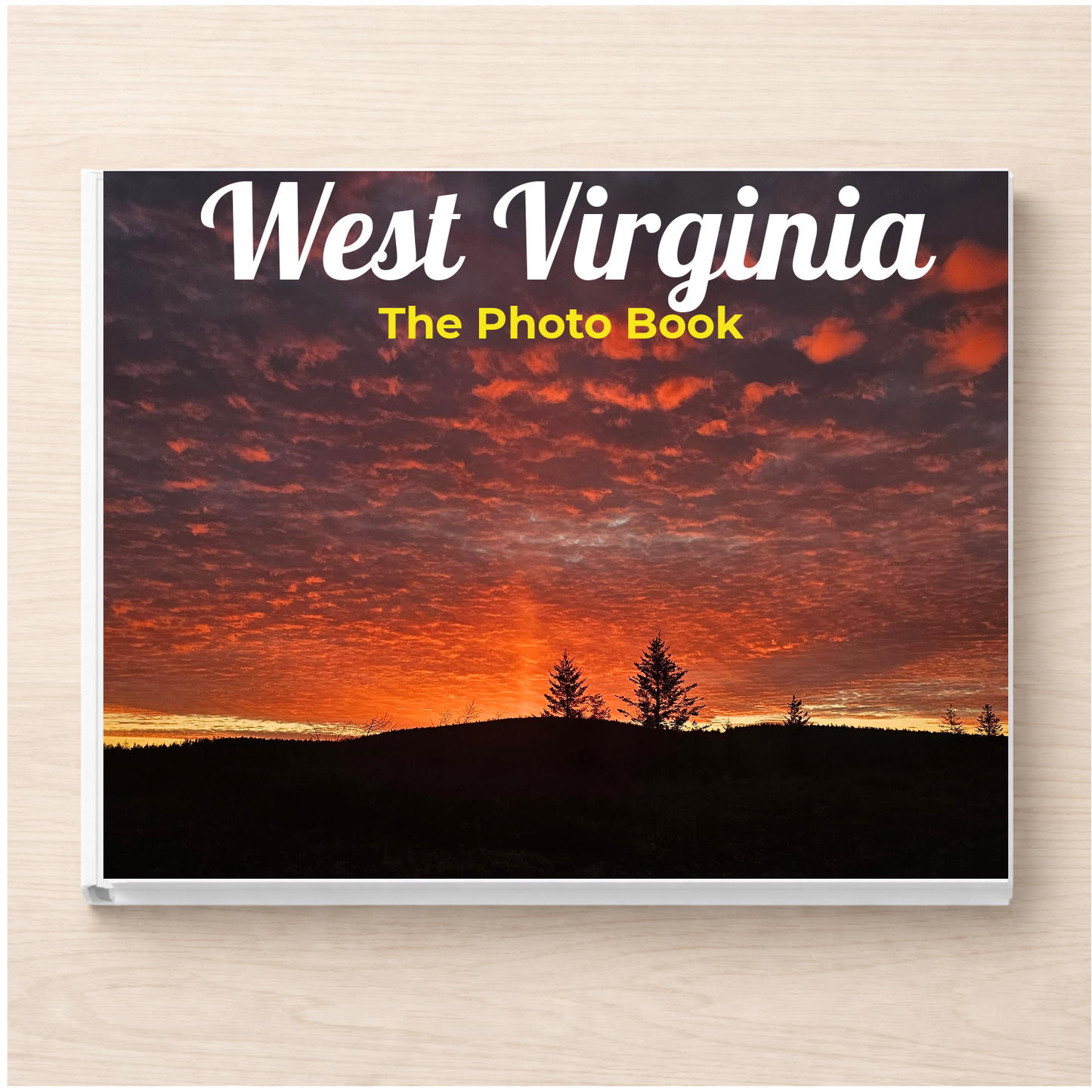West Virginia: The Photo Book