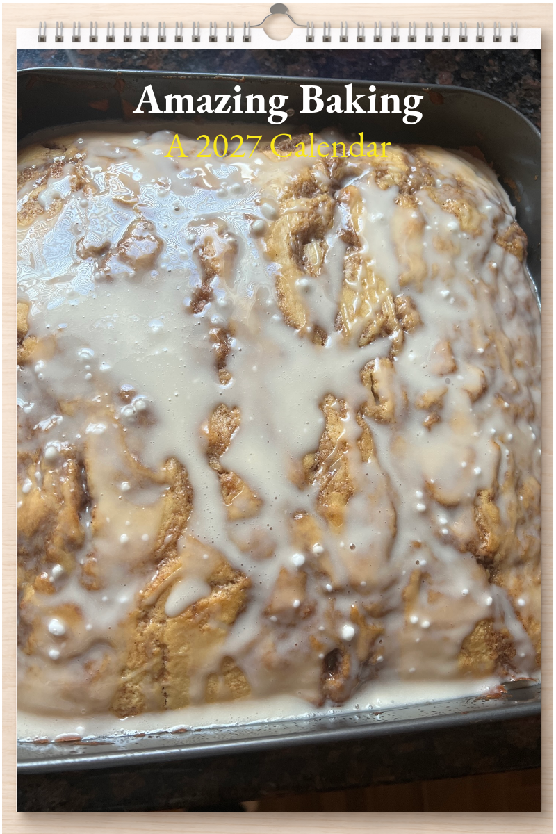 Amazing Baking: A 2027 Calendar