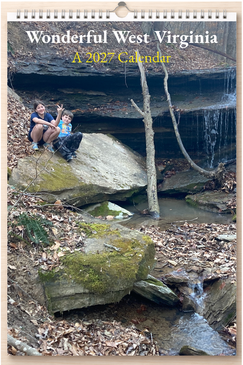 Wonderful West Virginia: A 2027 Calendar
