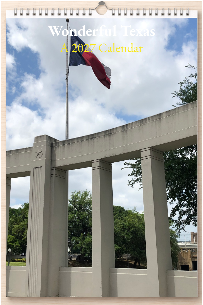 Wonderful Texas: A 2027 Calendar