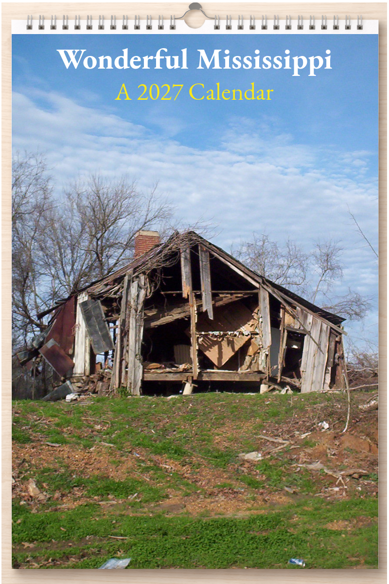 Wonderful Mississippi: A 2027 Calendar