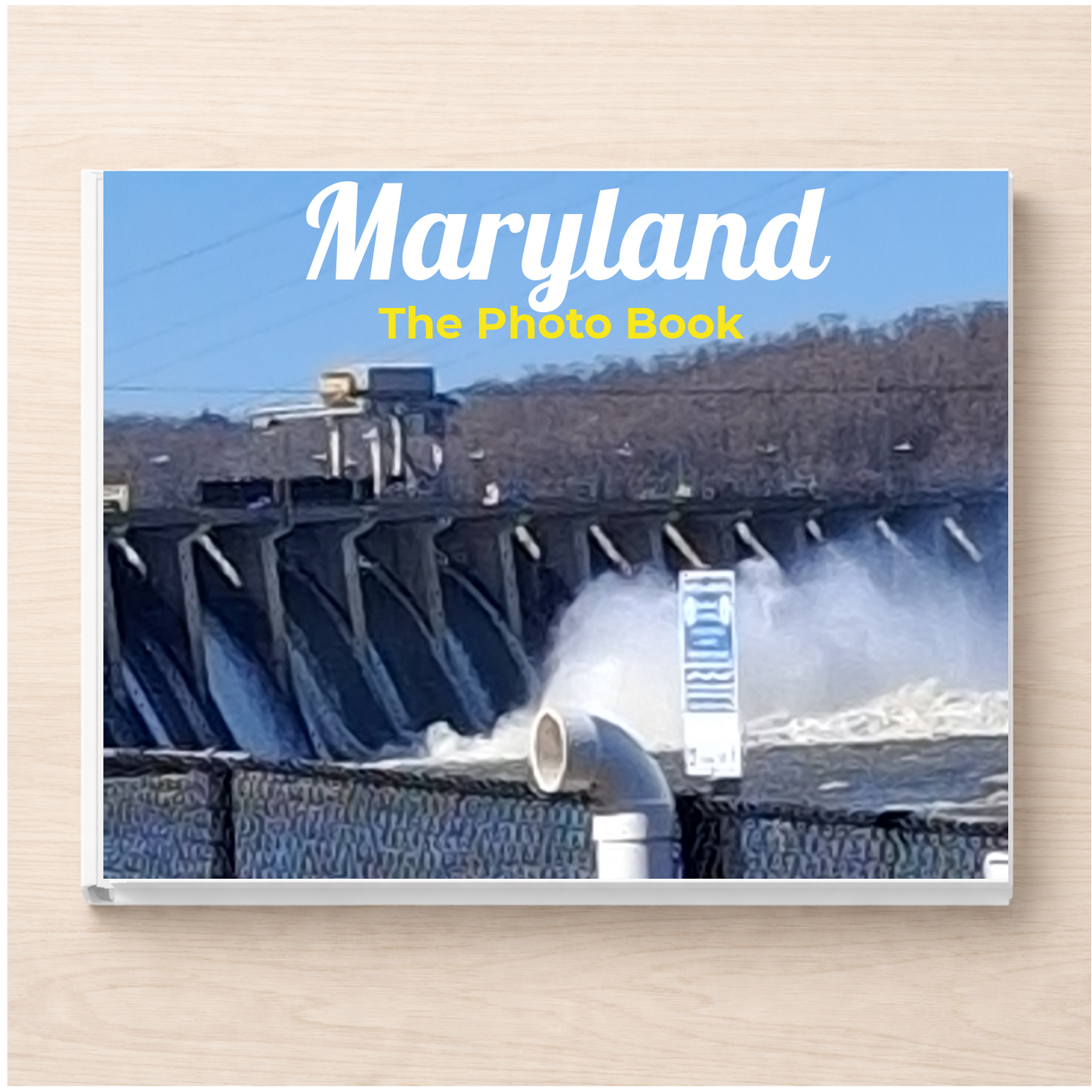 Maryland: The Photo Book