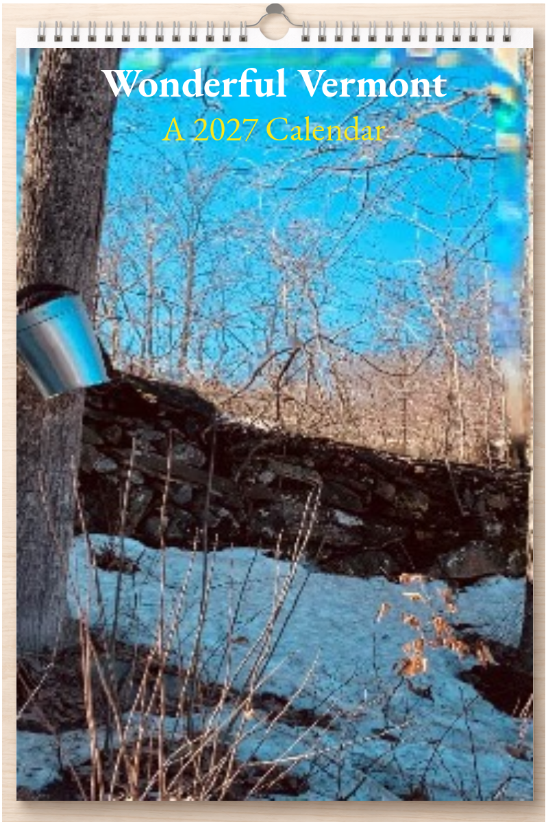 Wonderful Vermont: A 2027 Calendar