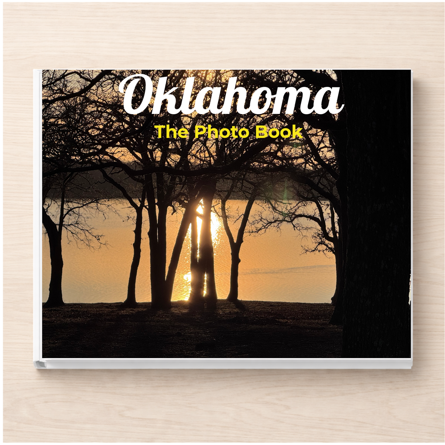 Oklahoma: The Photo Book