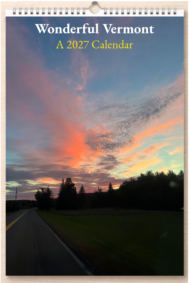 Wonderful Vermont: A 2027 Calendar
