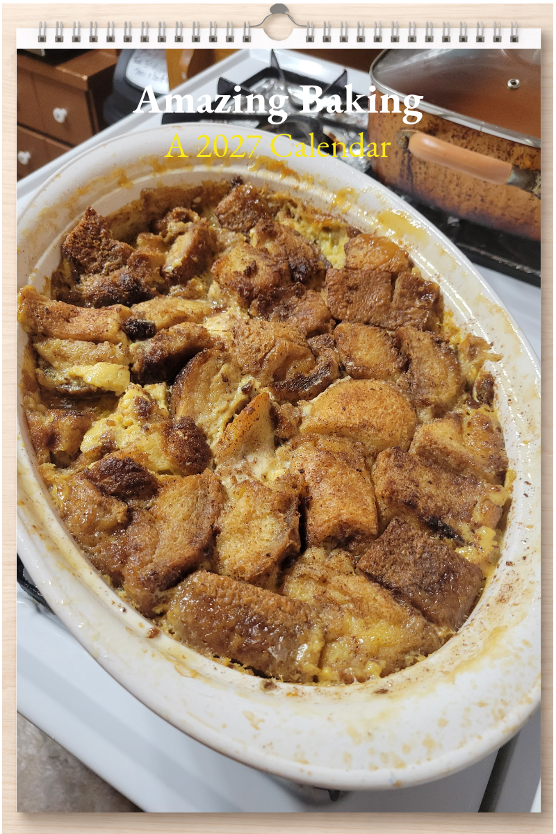 Amazing Baking: A 2027 Calendar