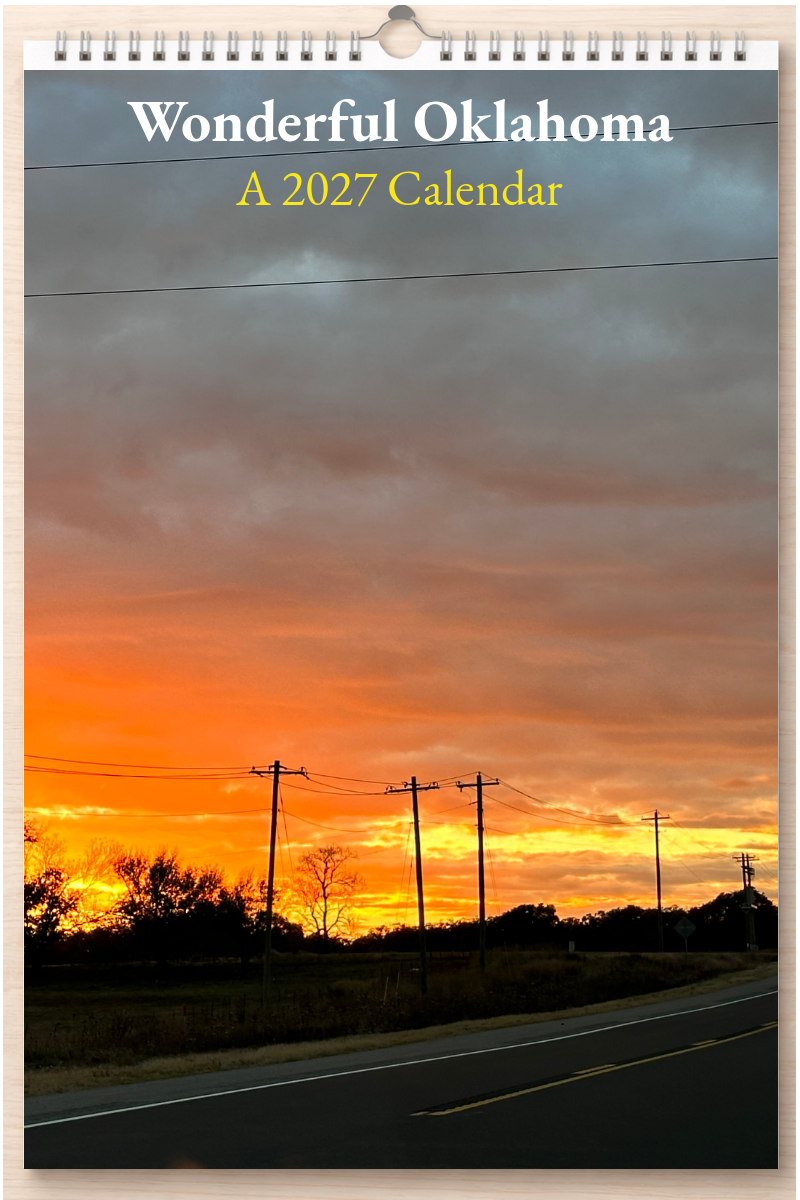 Wonderful Oklahoma: A 2027 Calendar