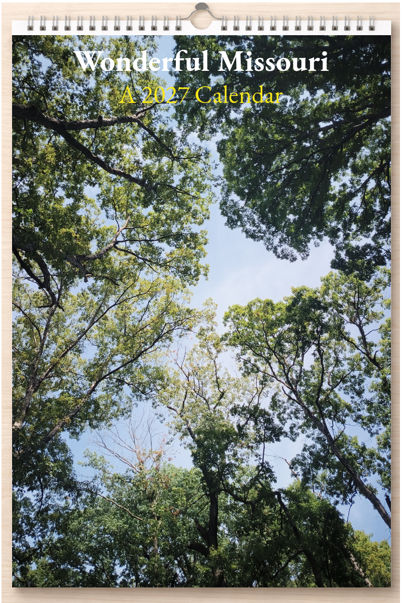 Wonderful Missouri: A 2027 Calendar