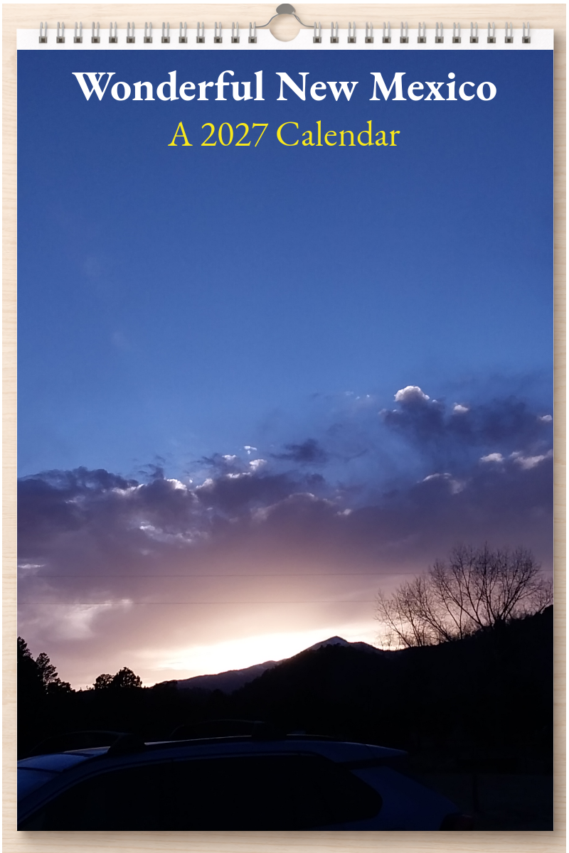 Wonderful New Mexico: A 2027 Calendar