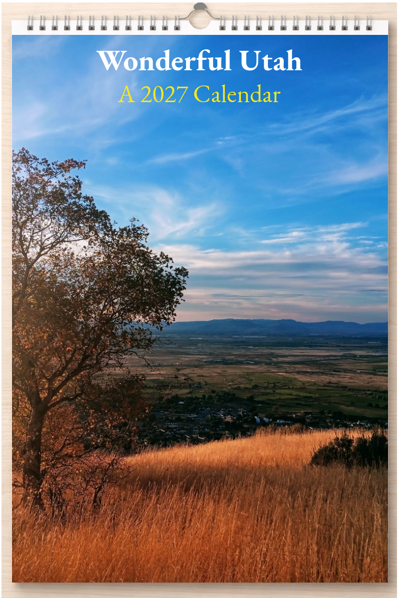 Wonderful Utah: A 2027 Calendar