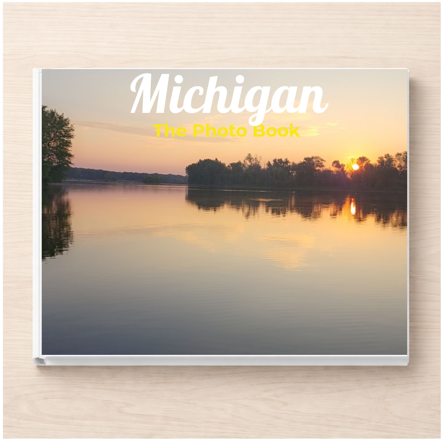Michigan: The Photo Book