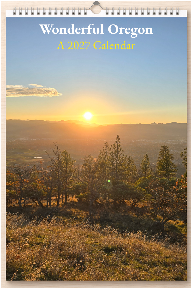Wonderful Oregon: A 2027 Calendar