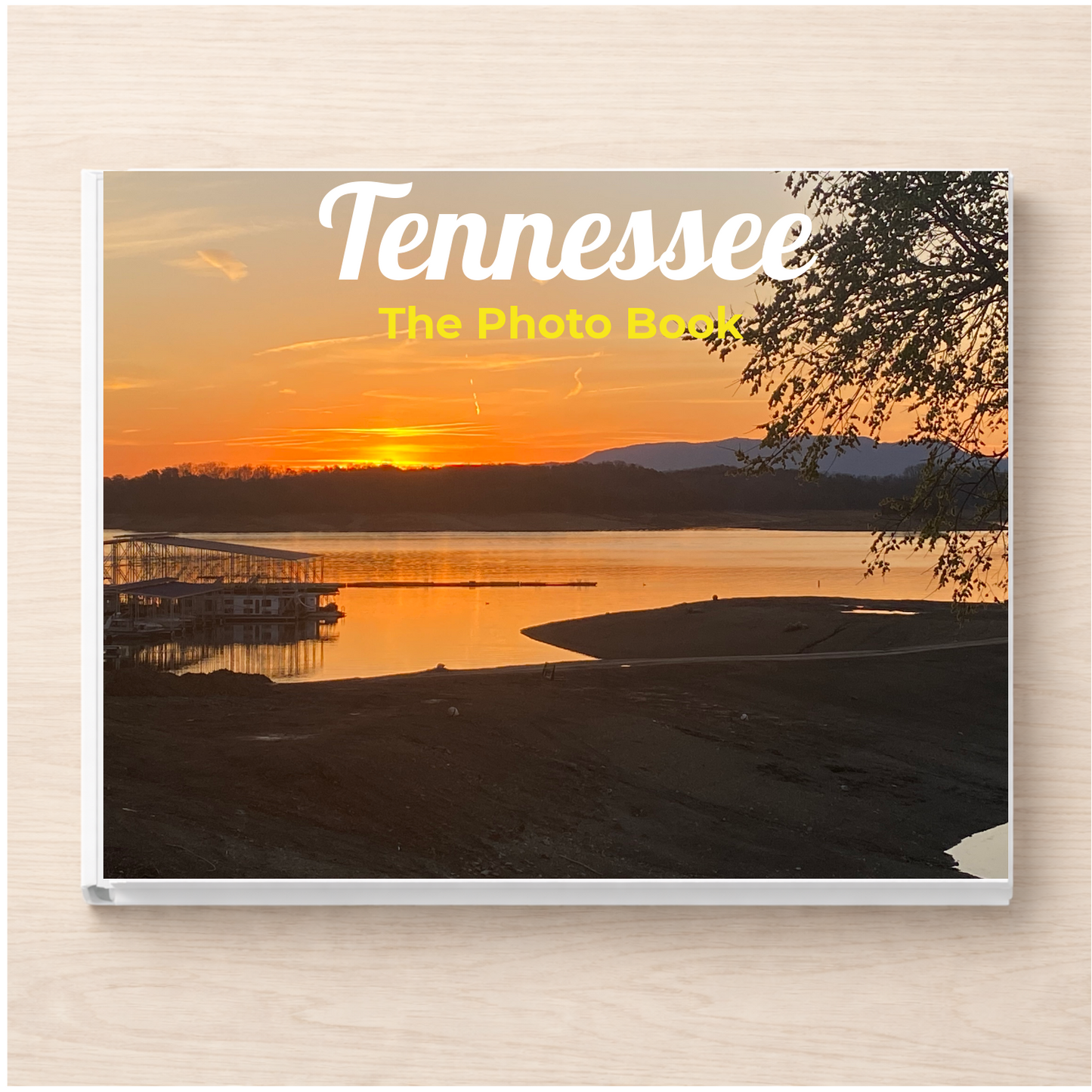 Tennessee: The Photo Book