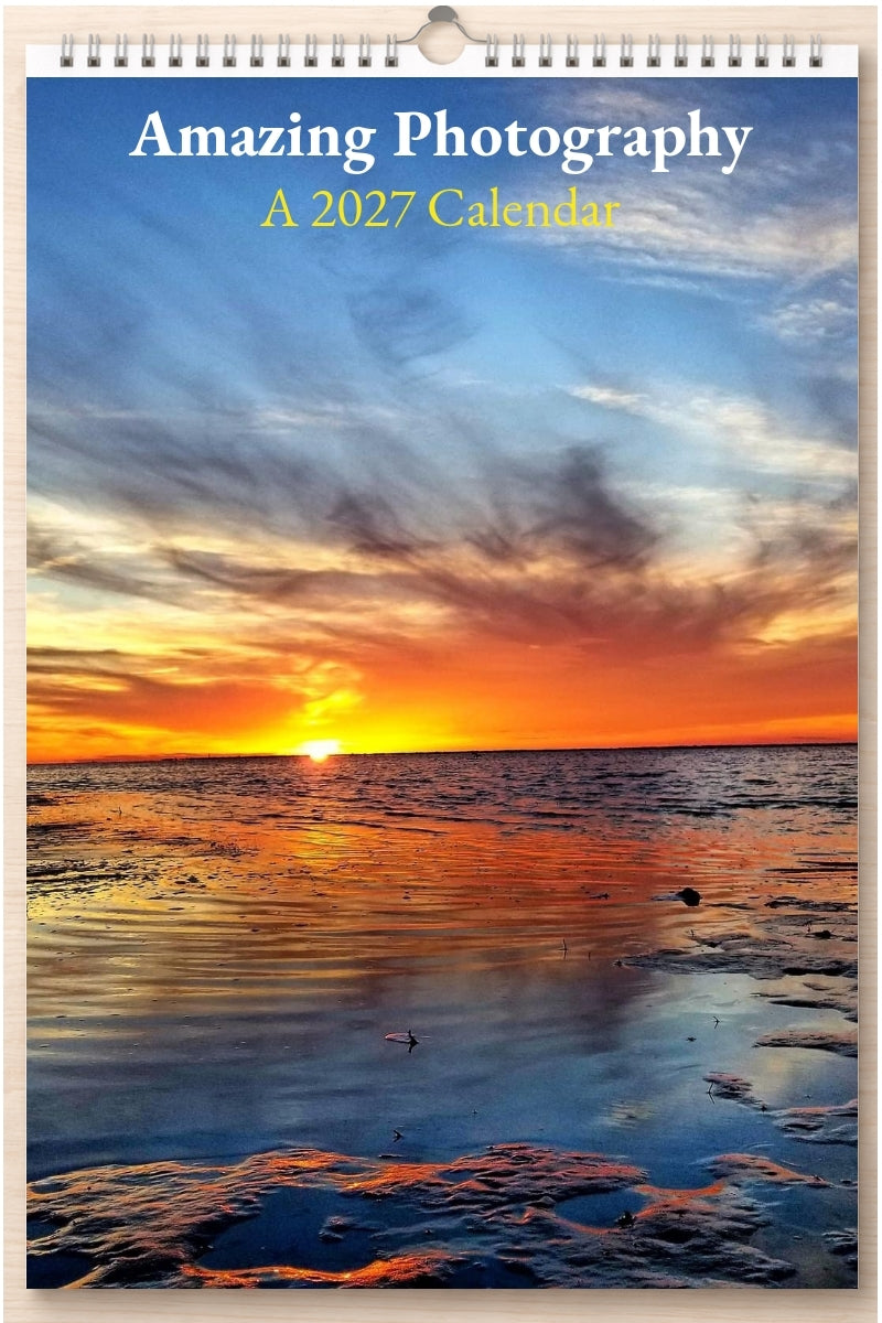 Amazing Photography: A 2027 Calendar