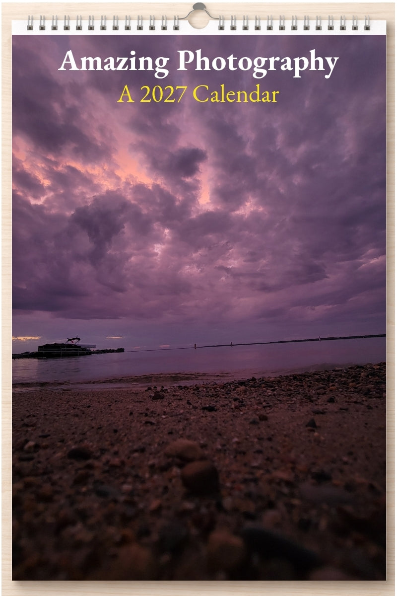 Amazing Photography: A 2027 Calendar