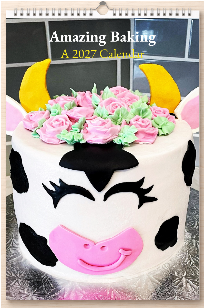 Amazing Baking: A 2027 Calendar