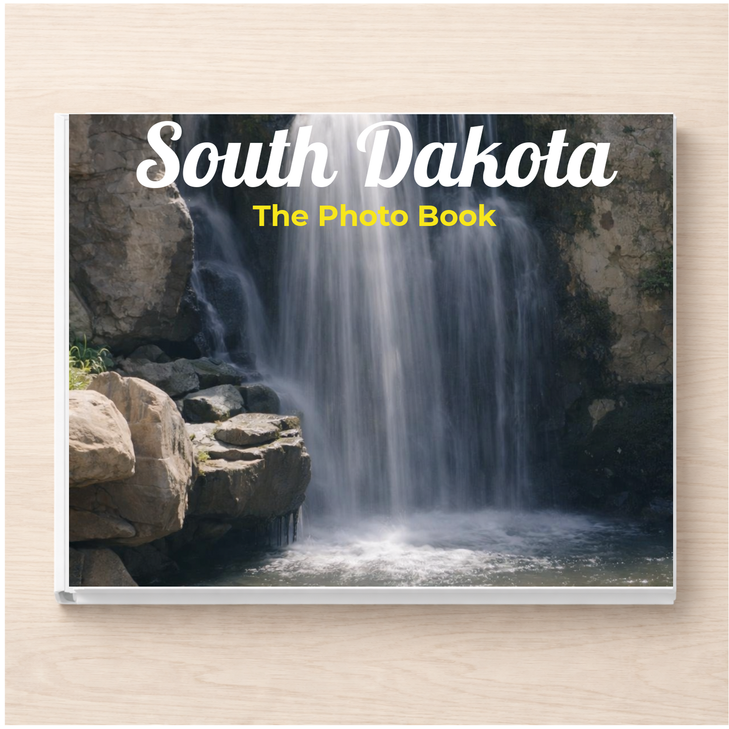 South Dakota: The Photo Book