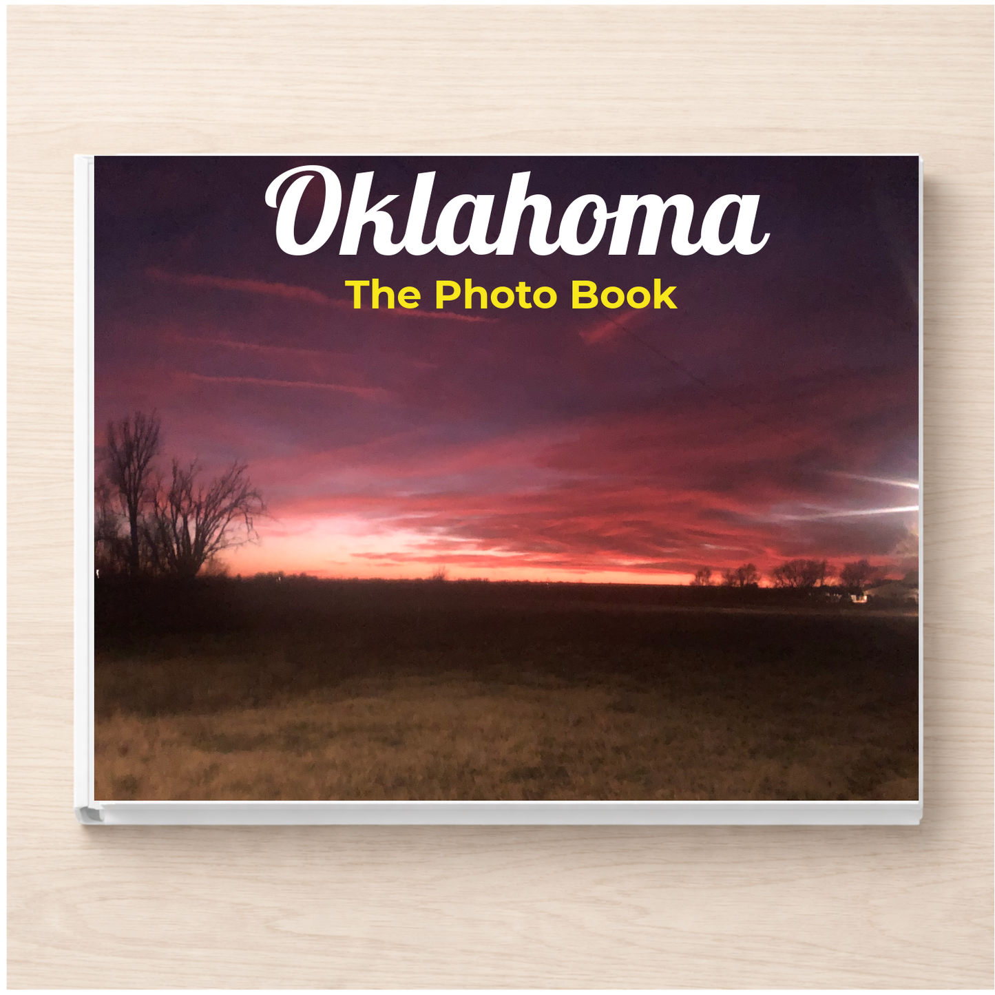 Oklahoma: The Photo Book