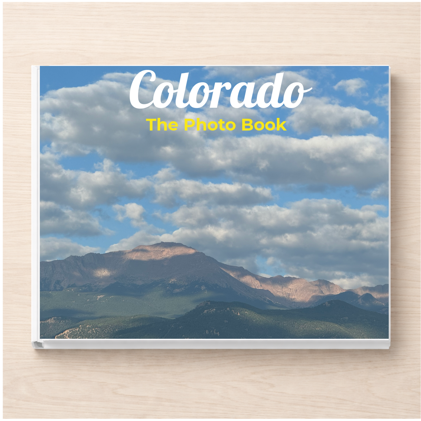 Colorado: The Photo Book