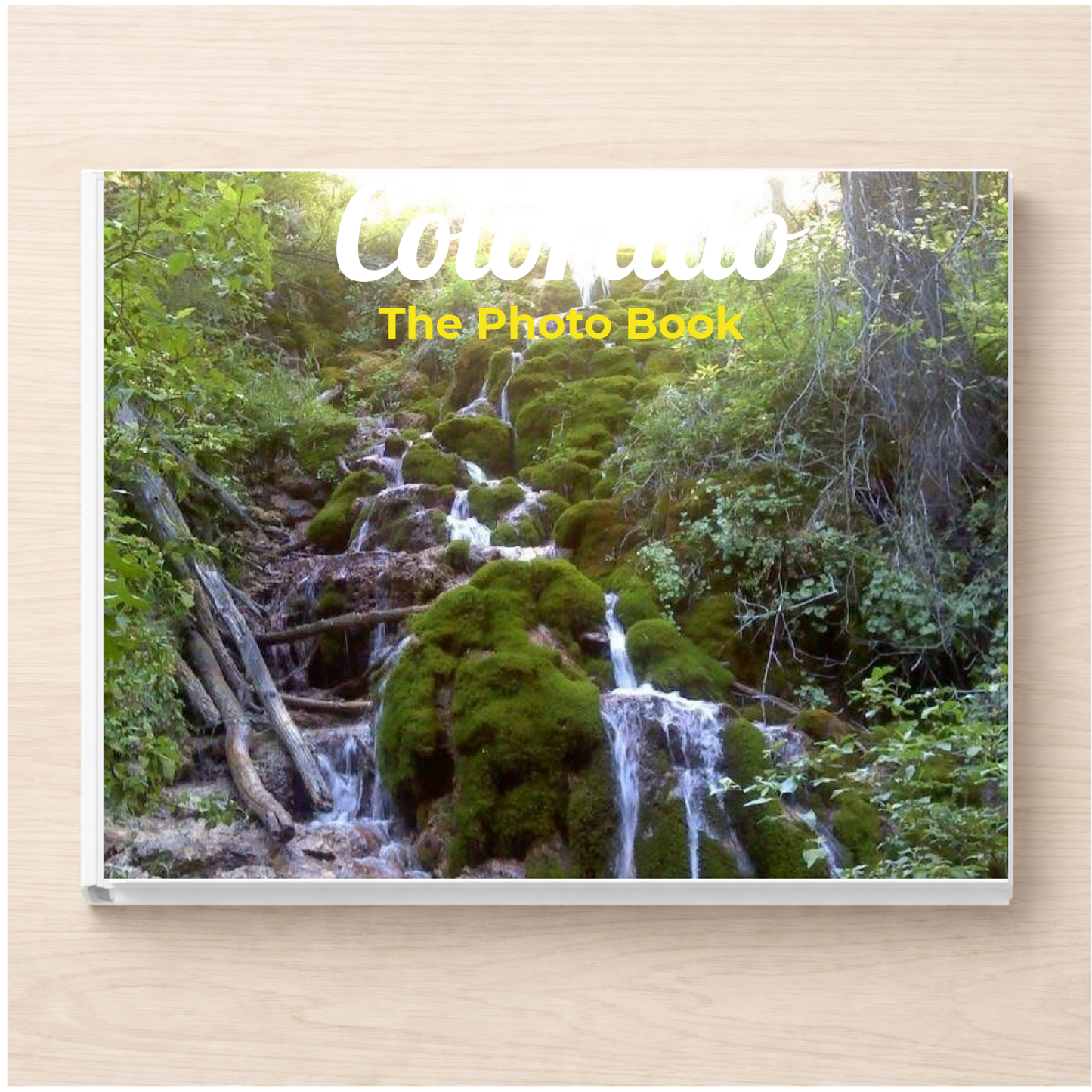 Colorado: The Photo Book
