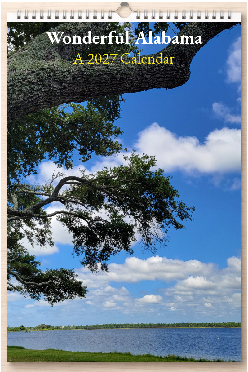 Wonderful Alabama: A 2027 Calendar