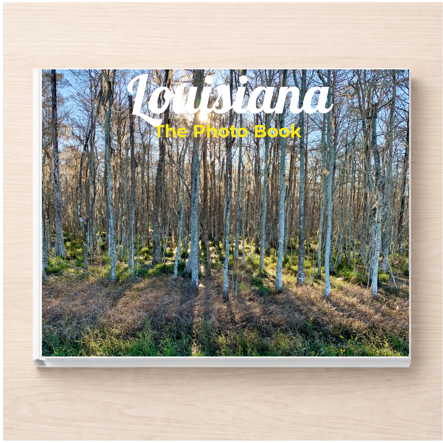 Louisiana: The Photo Book