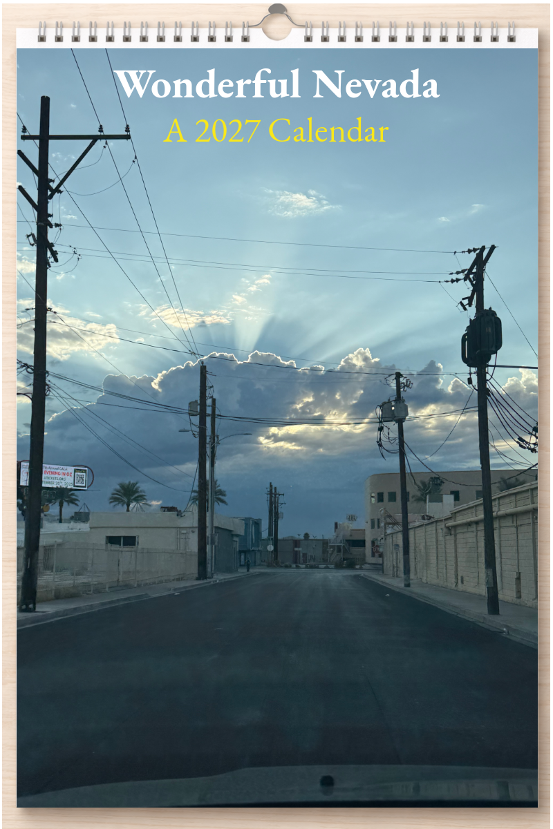 Wonderful Nevada: A 2027 Calendar