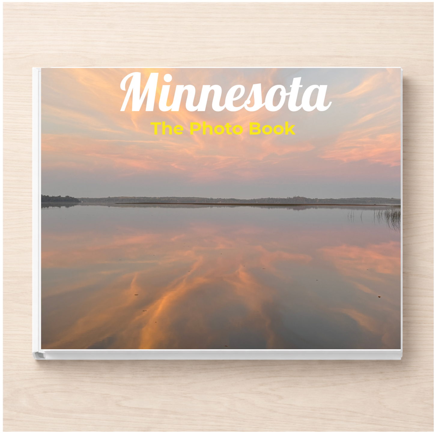 Minnesota: The Photo Book