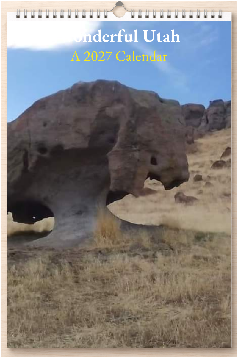 Wonderful Utah: A 2027 Calendar