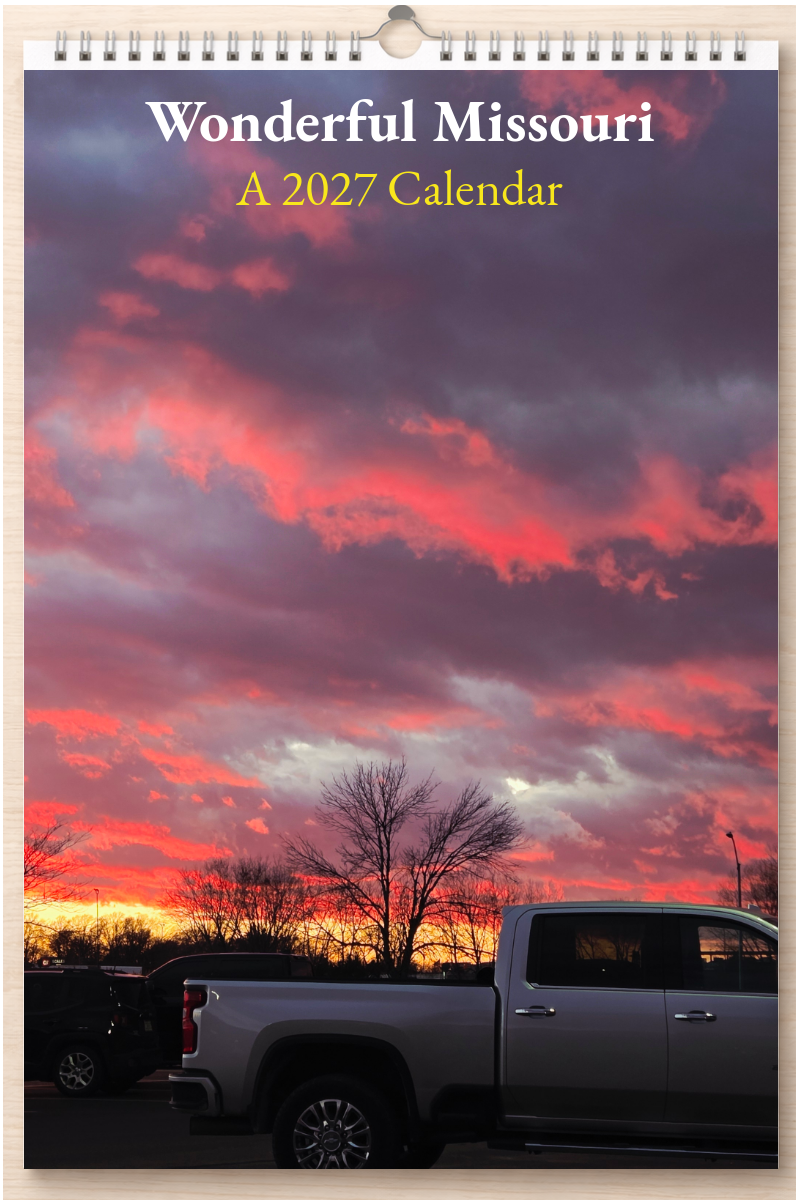 Wonderful Missouri: A 2027 Calendar