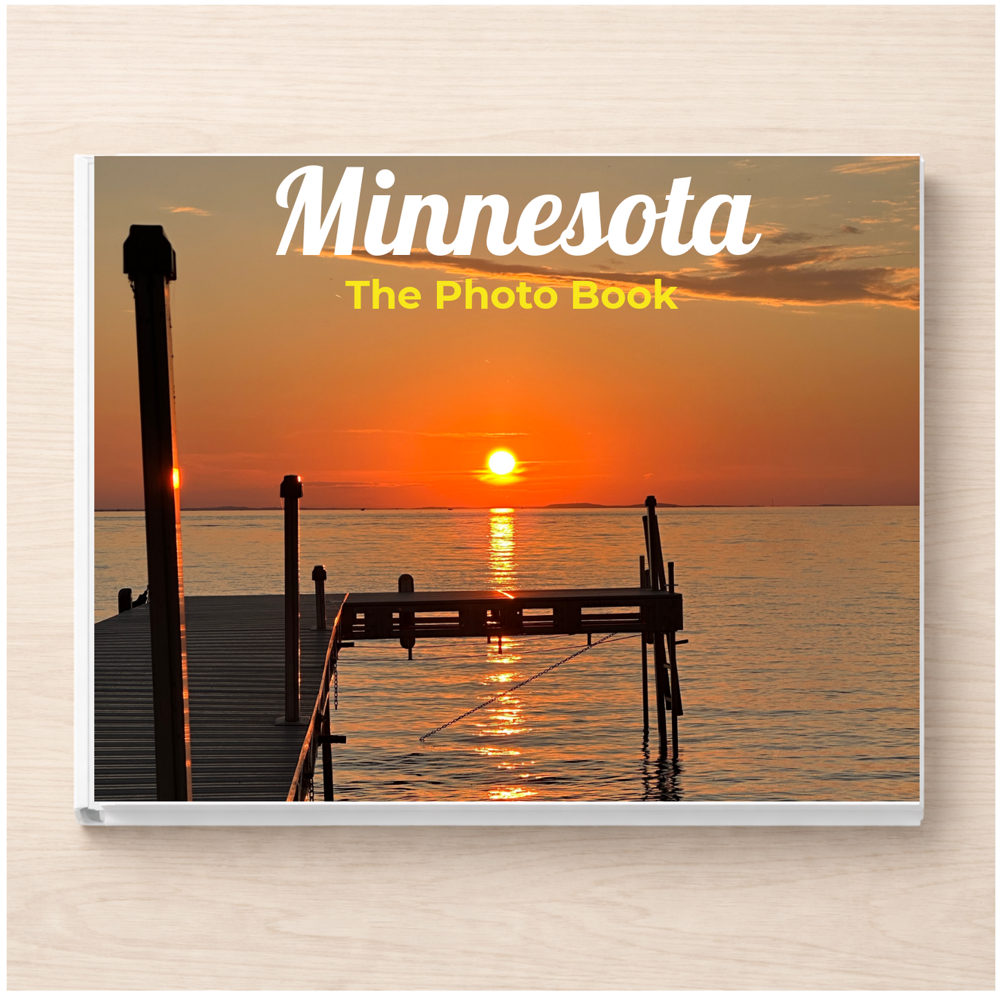 Minnesota: The Photo Book