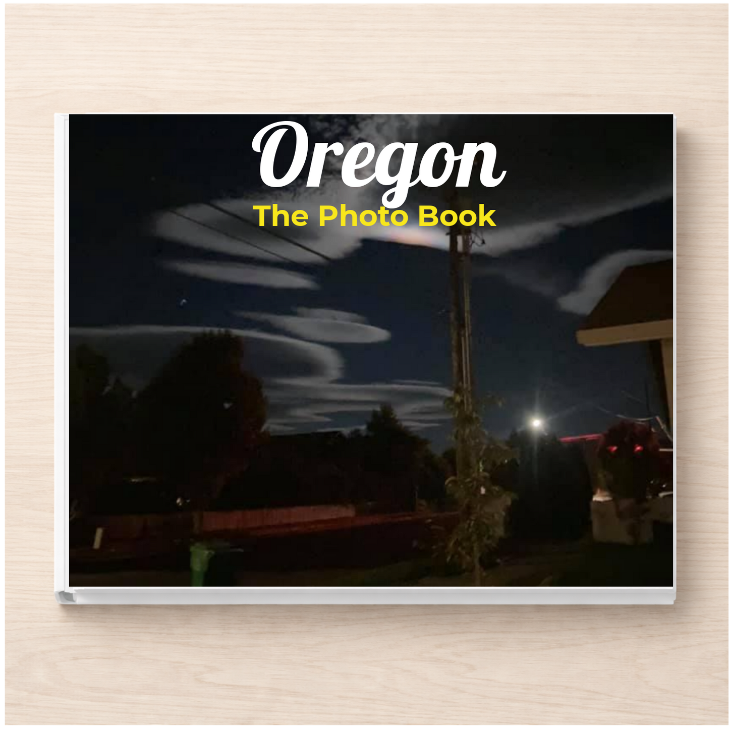 Oregon: The Photo Book