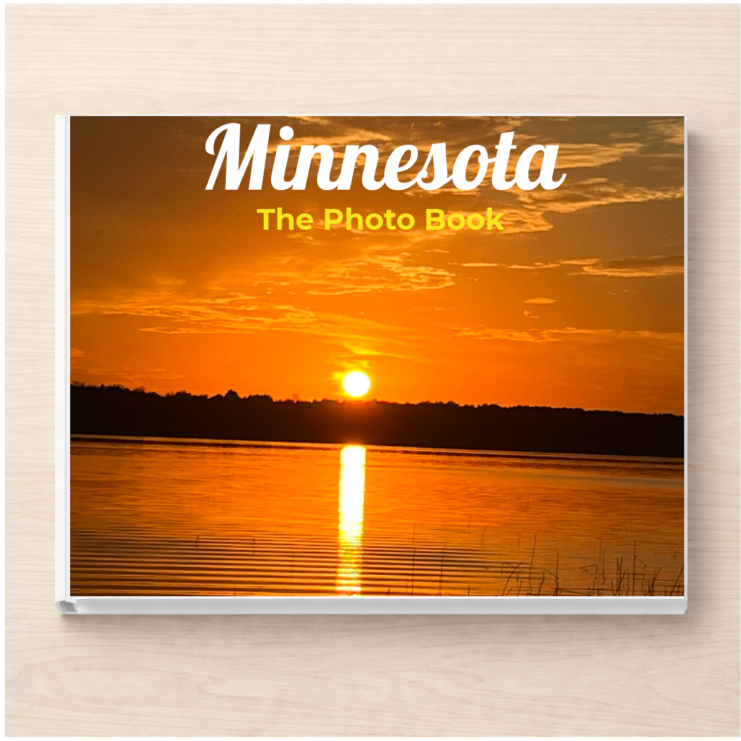 Minnesota: The Photo Book