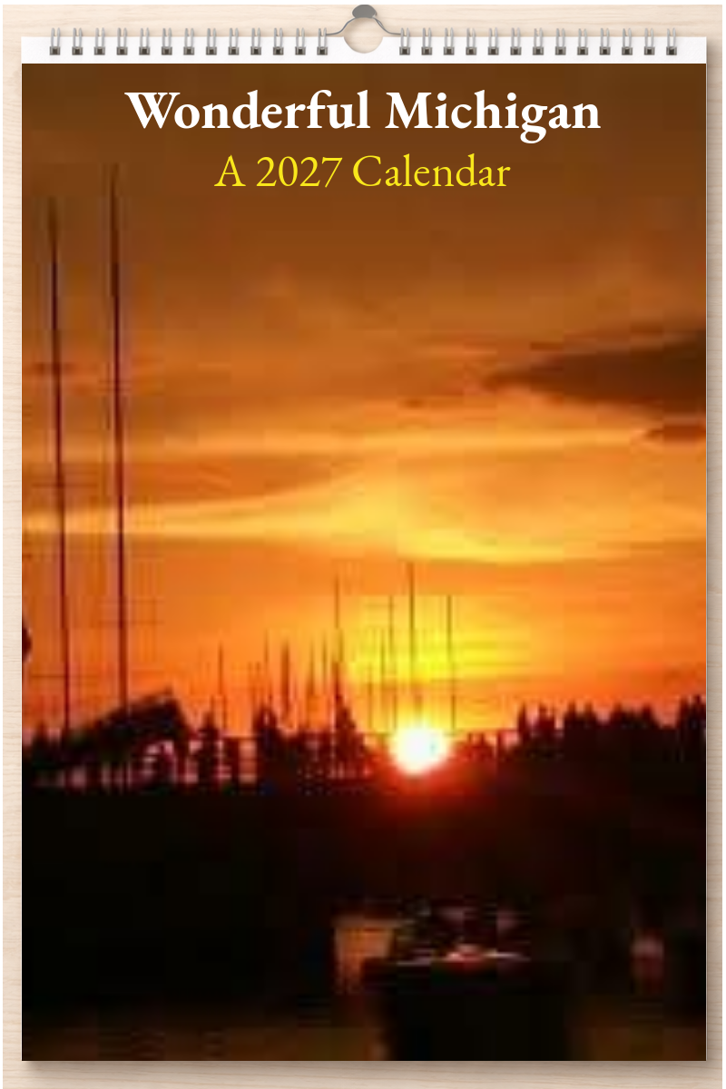 Wonderful Michigan: A 2027 Calendar