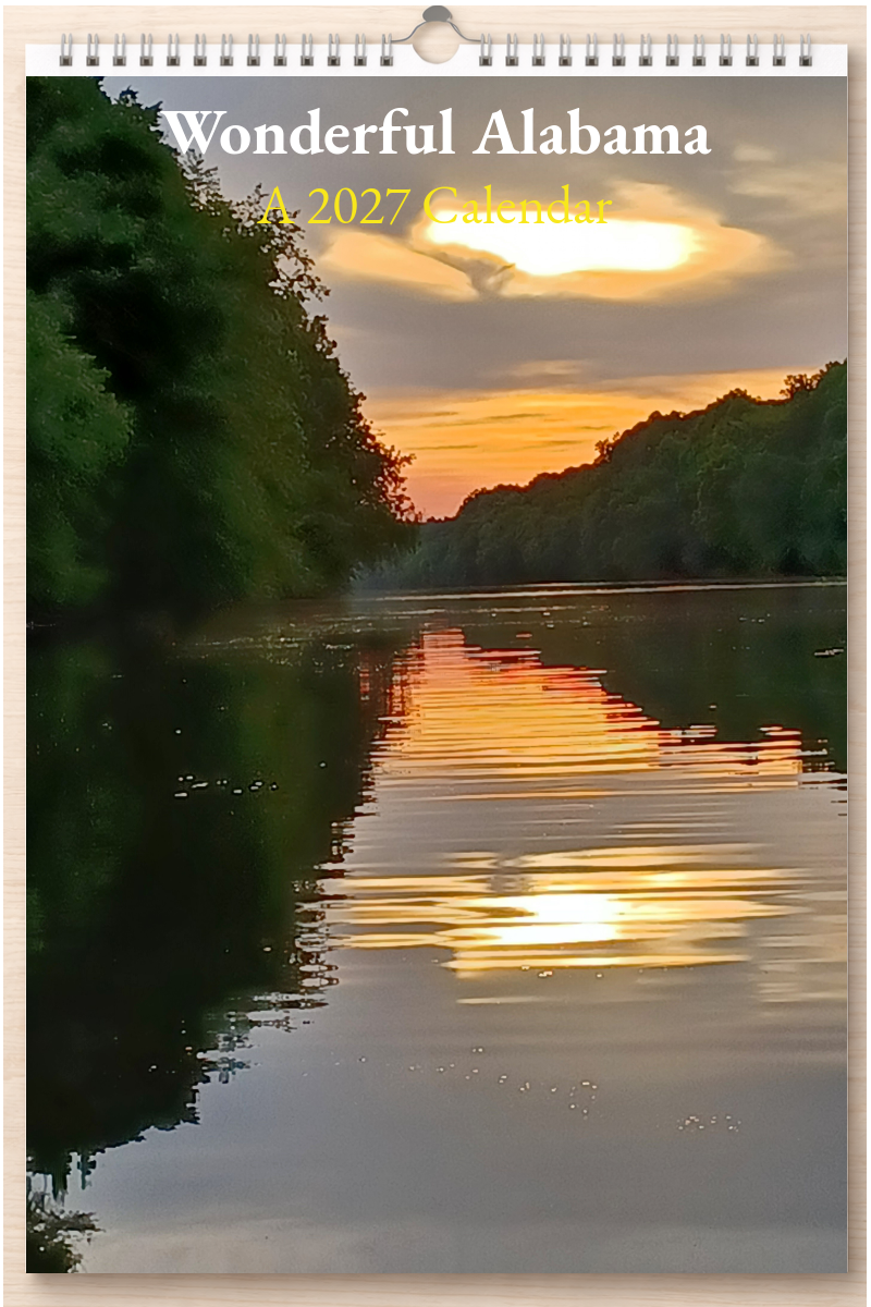 Wonderful Alabama: A 2027 Calendar