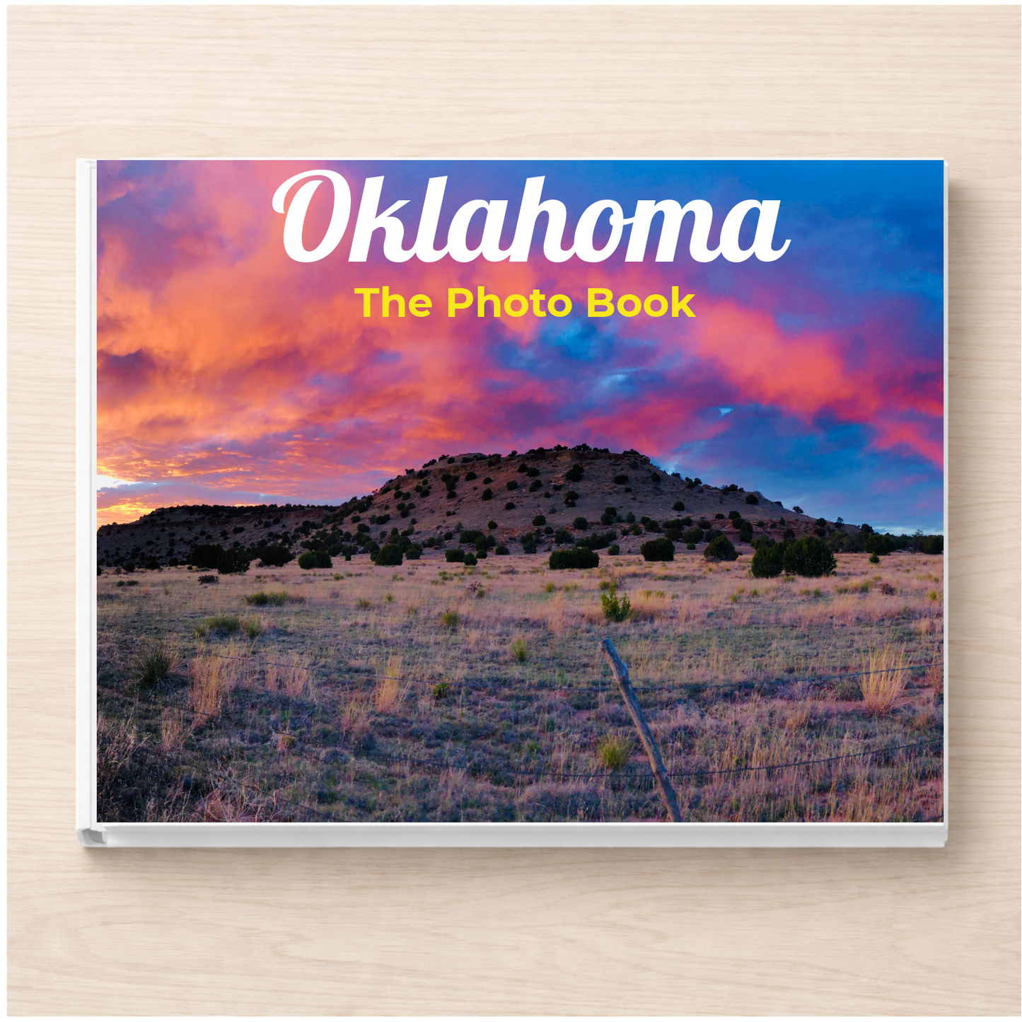 Oklahoma: The Photo Book