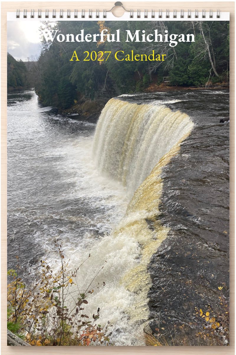 Wonderful Michigan: A 2027 Calendar
