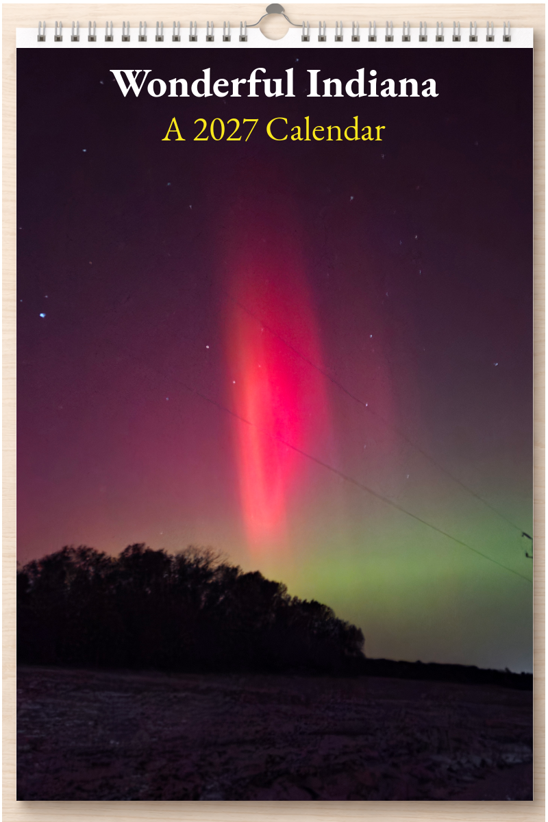 Wonderful Indiana: A 2027 Calendar