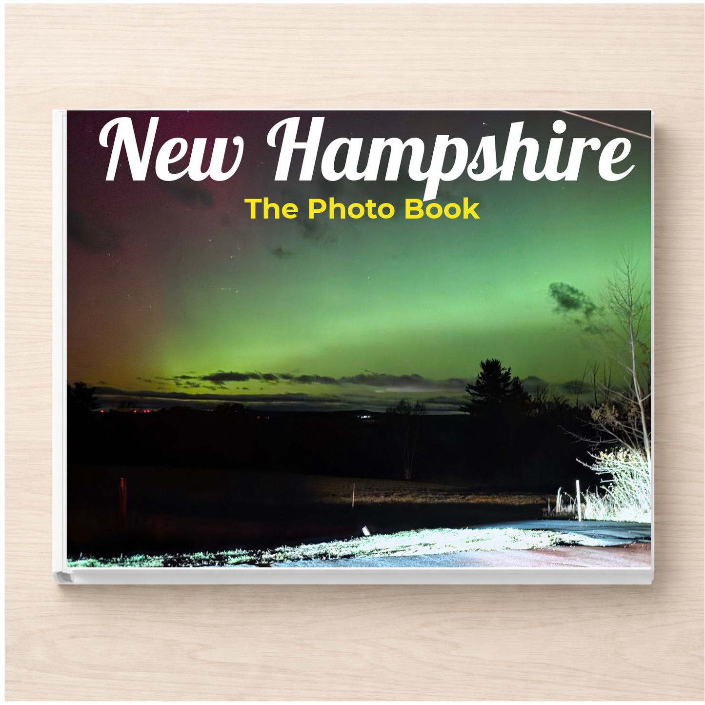 New Hampshire: The Photo Book