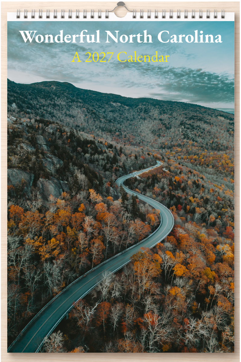 Wonderful North Carolina: A 2027 Calendar