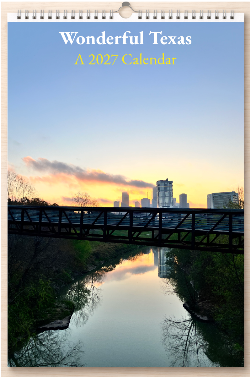 Wonderful Texas: A 2027 Calendar
