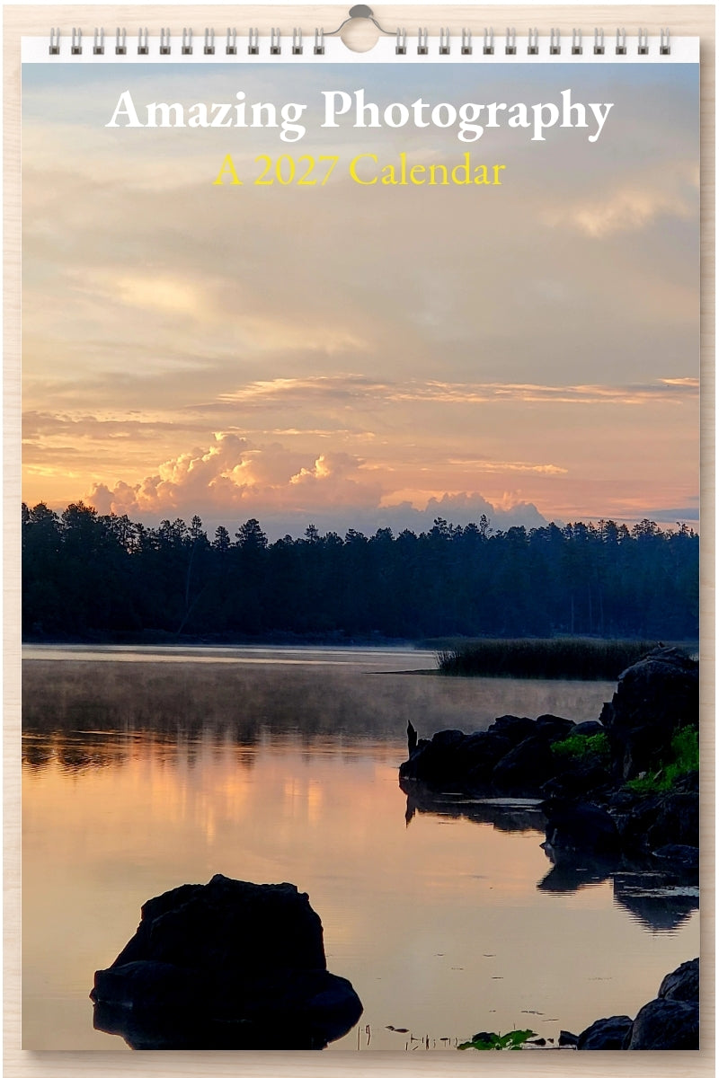 Amazing Photography: A 2027 Calendar