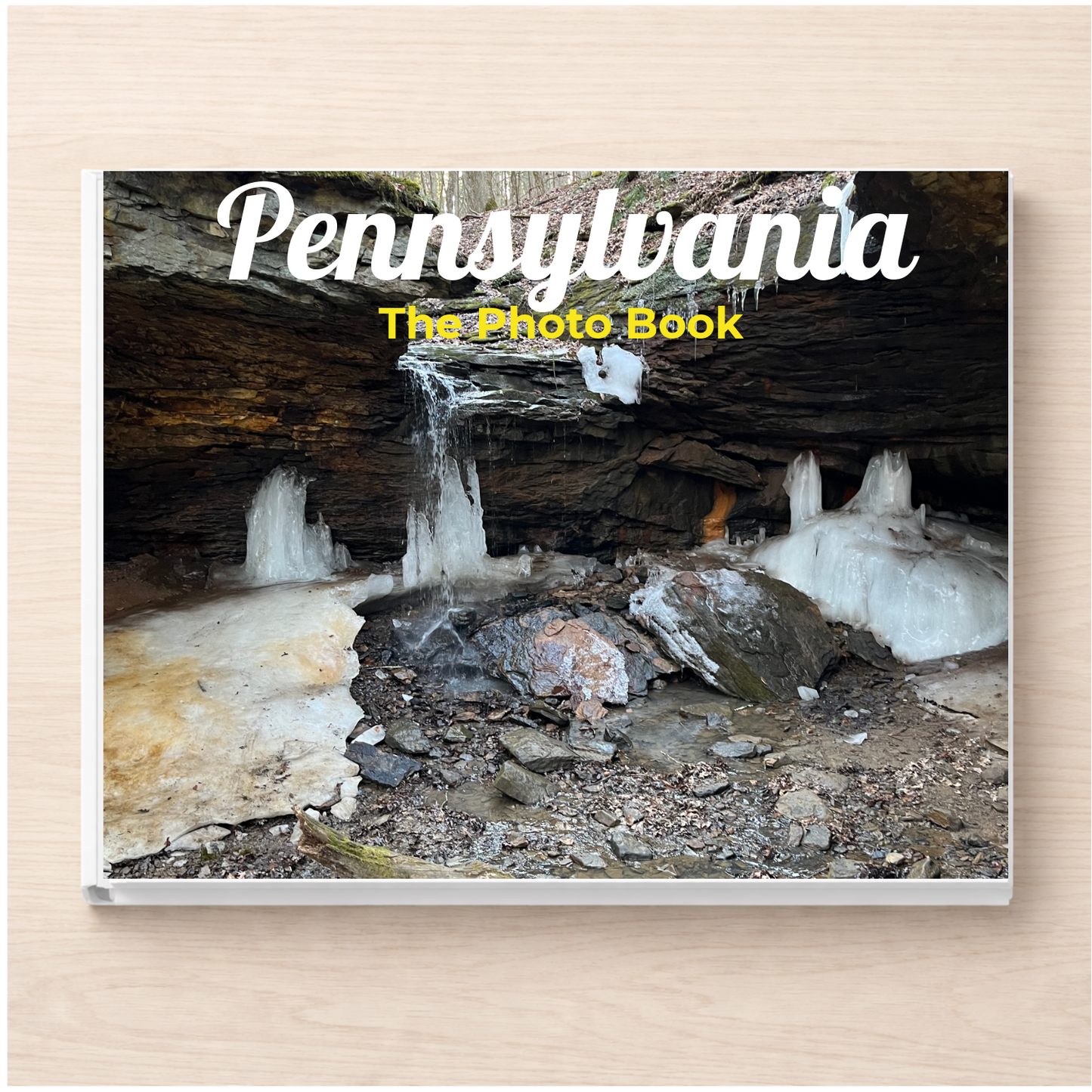 Pennsylvania: The Photo Book