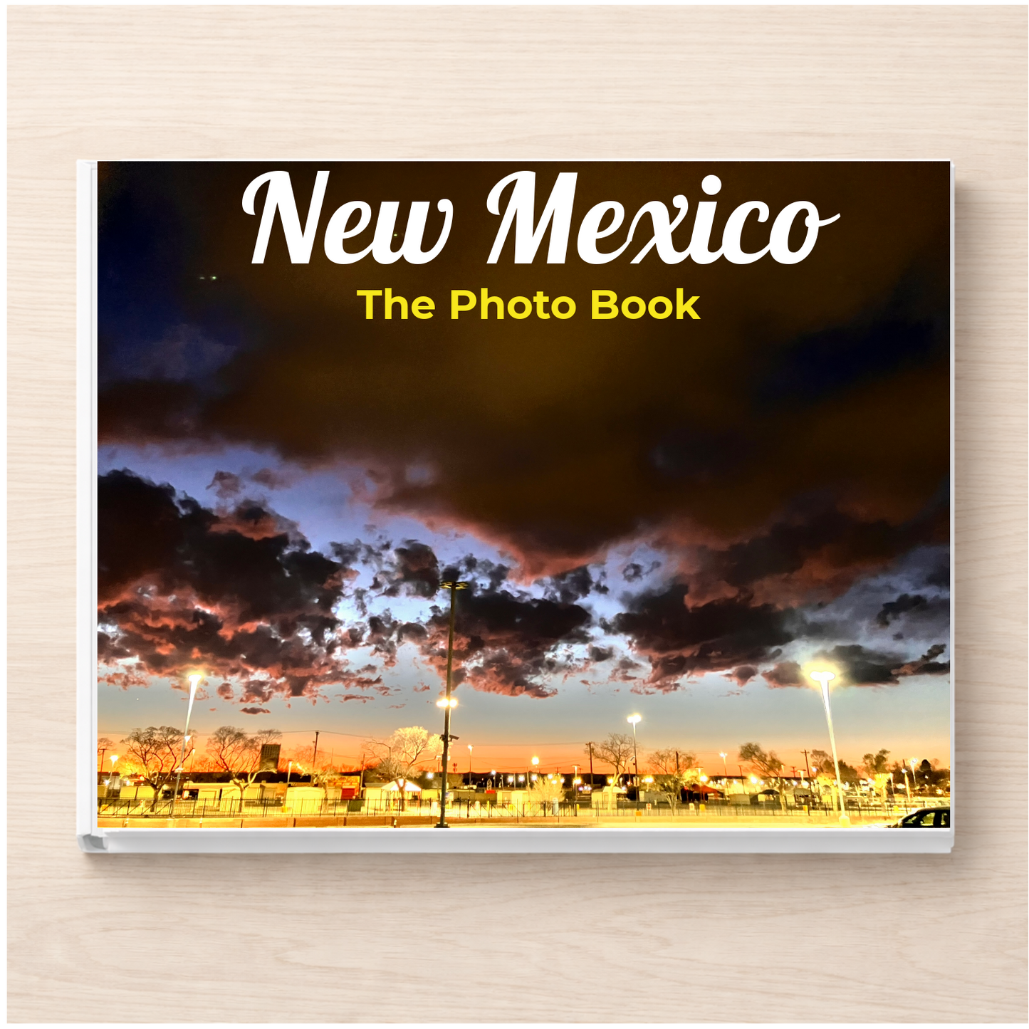 New Mexico: The Photo Book