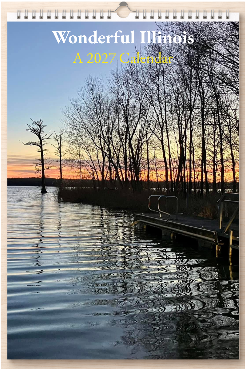 Wonderful Illinois: A 2027 Calendar