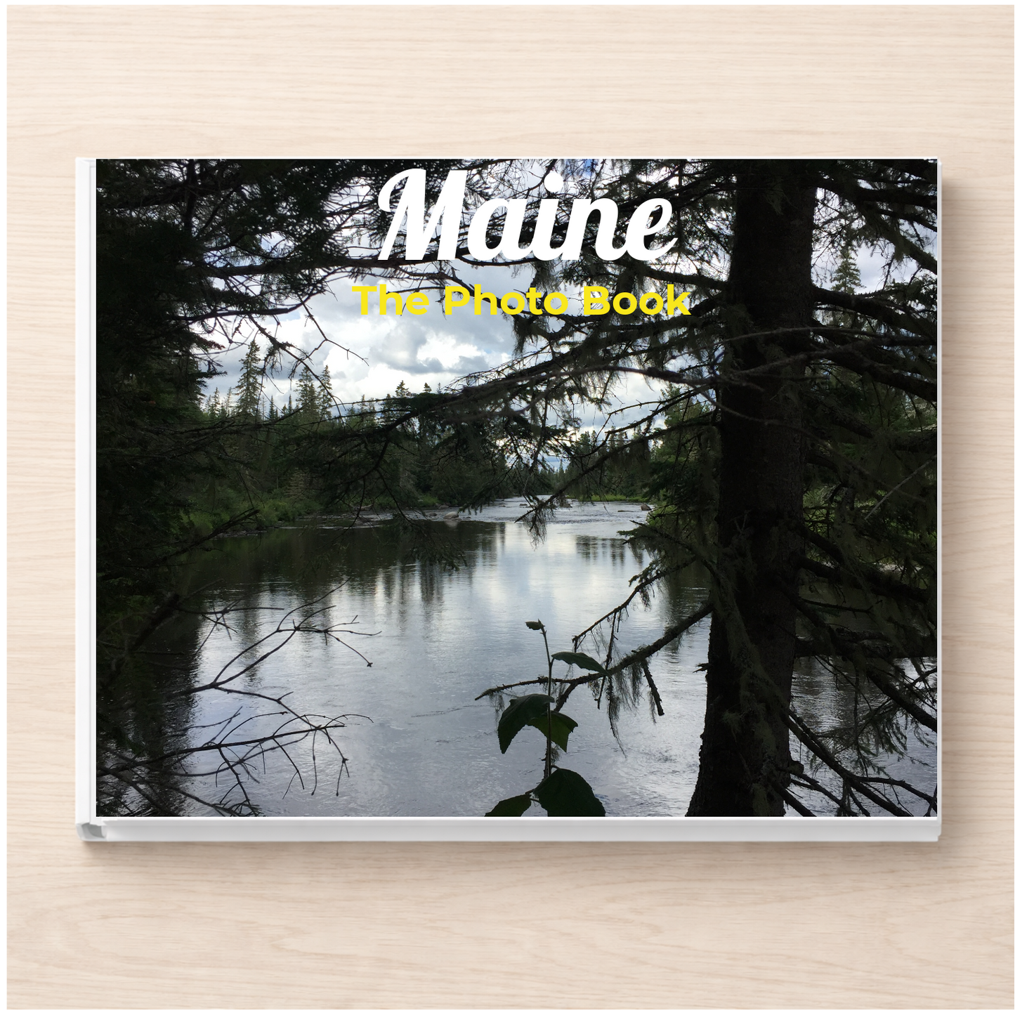 Maine: The Photo Book