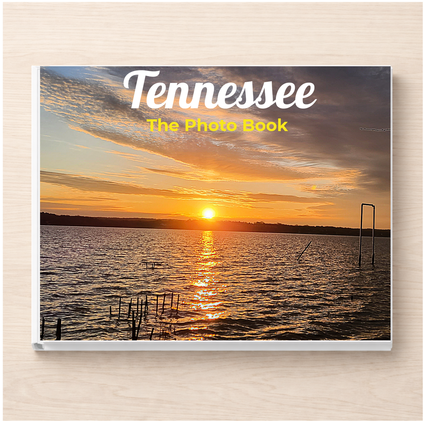 Tennessee: The Photo Book