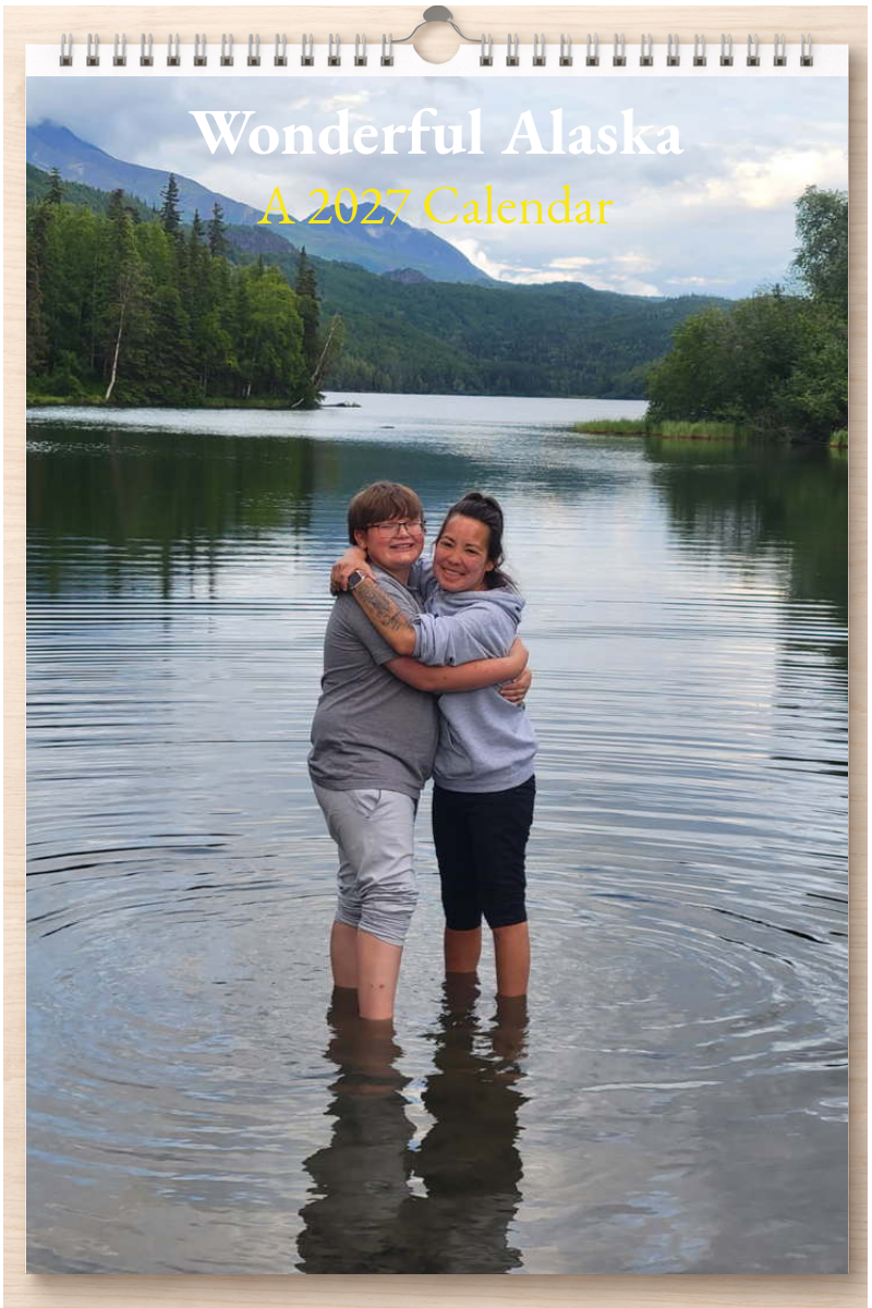 Wonderful Alaska: A 2027 Calendar