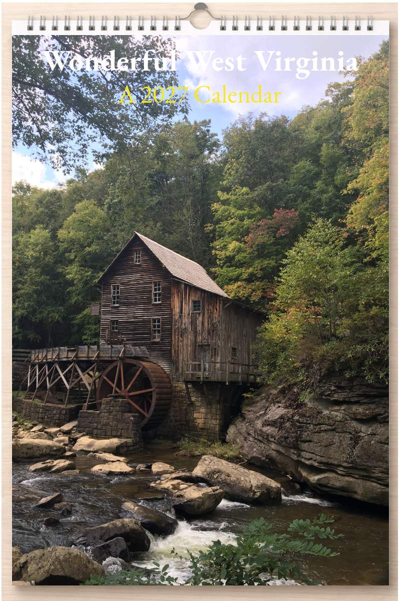 Wonderful West Virginia: A 2027 Calendar
